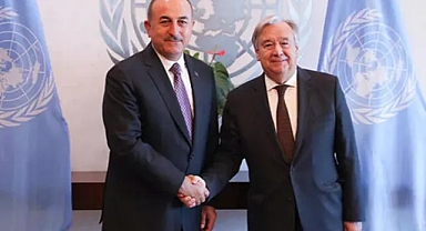 Bakan Çavuşoğlu, BM Genel Sekreteri Guterres ile görüştü