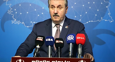 BBP Genel Başkanı Destici'den İslam ülkelerine mesaj!