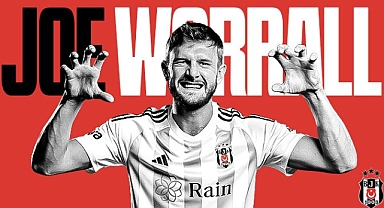 Beşiktaş, Joe Worrall transferini açıkladı