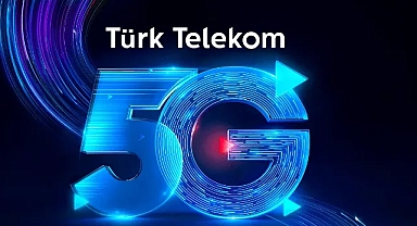 Türk Telekom'dan 5G'de yerlilik için büyük hamle
